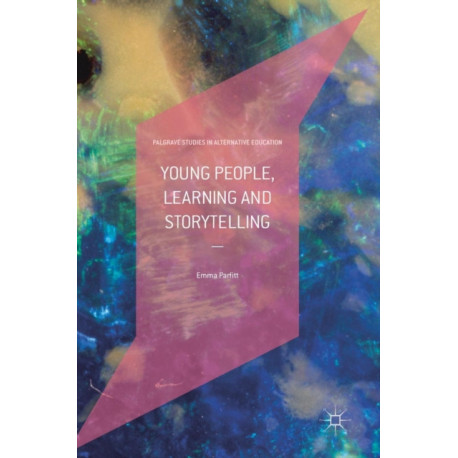 Young People, Learning and Storytelling