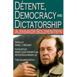 Detente, Democracy and Dictatorship