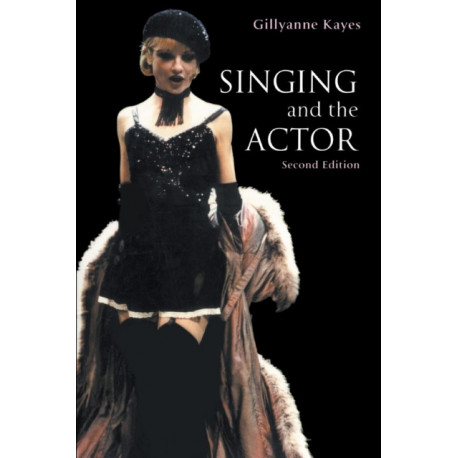 Singing and the Actor