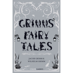 Grimms’ Fairy Tales