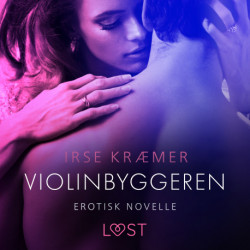 Violinbyggeren - erotisk novelle