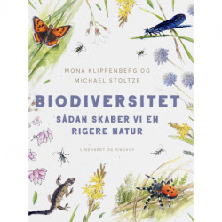 Biodiversitet: Sådan skaber vi en rigere natur