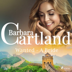 Wanted – A Bride (Barbara Cartland's Pink Collection 125)