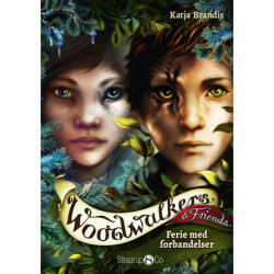 Woodwalkers & Friends - Ferie med forbandelser