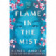 Flame in the mist
