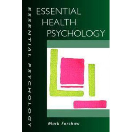 Essential Health Psychology