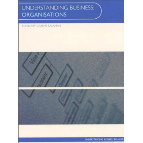 Understanding Business Organisations