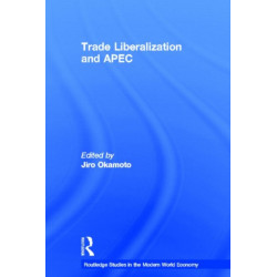 Trade Liberalization and APEC