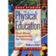 Case Studies in Physical Education: Real World Preparation for Teaching