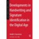 Developments in Handwriting and Signature Identification in the Digital Age