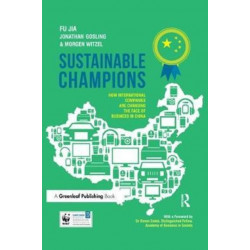 Sustainable Champions: How International Companies are Changing the Face of Business in China