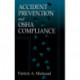 Accident Prevention and OSHA Compliance