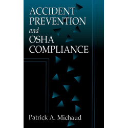 Accident Prevention and OSHA Compliance