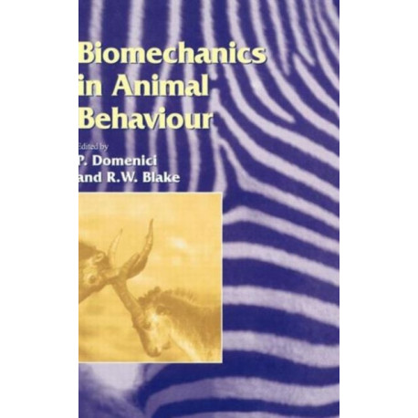 Biomechanics in Animal Behaviour