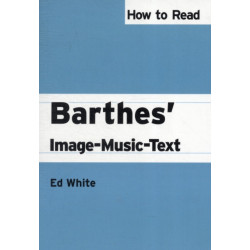 How to Read Barthes' Image-Music-Text