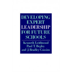Developing Expert Leadership For Future Schools