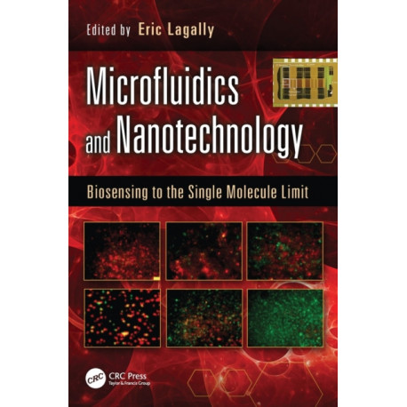 Microfluidics and Nanotechnology: Biosensing to the Single Molecule Limit