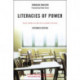 Literacies of Power: What Americans Are Not Allowed to Know With New Commentary by Shirley Steinberg, Joe Kincheloe, and Peter McLaren