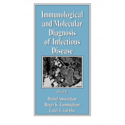 Immunological and Molecular Diagnosis of Infectious Disease