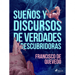 Sueños y discursos de verdades descubridoras