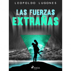 Las fuerzas extrañas