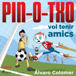 PIN-0-TXO vol tenir amics