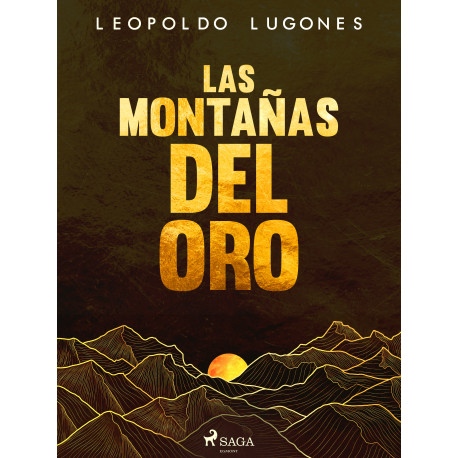 Las montañas del oro