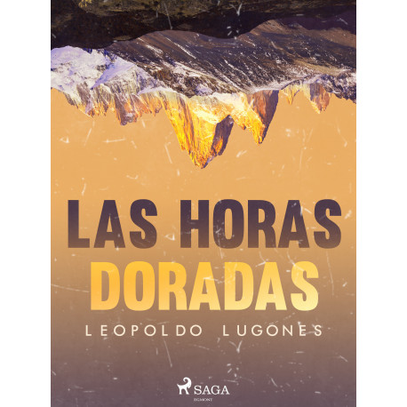 Las horas doradas