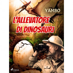 L'allevatore di dinosauri