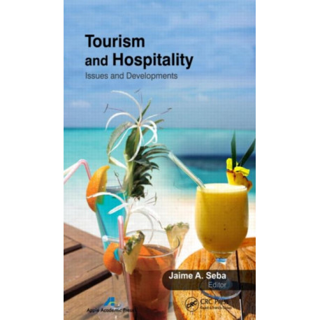 Tourism and Hospitality: Issues and Developments