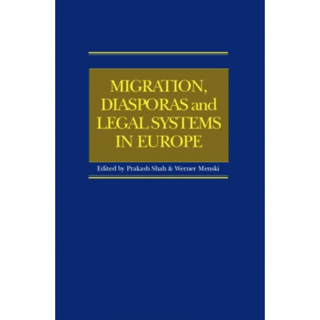 Migration, Diasporas and Legal Systems in Europe