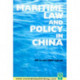 Maritime Law and Policy in China
