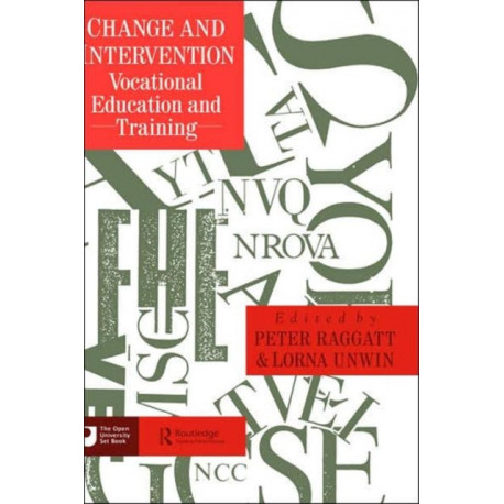 Change And Intervention: Vocational Education And Training