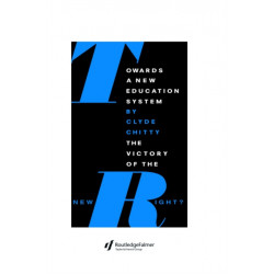 Towards A New Education System: The Victory Of The New Right?