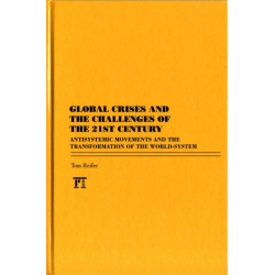 Global Crises and the Challenges of the 21st Century
