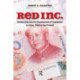 Red Inc.: Dictatorship and the Development of Capitalism in China, 1949-2009