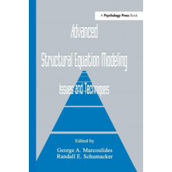 Advanced Structural Equation Modeling: Issues and Techniques