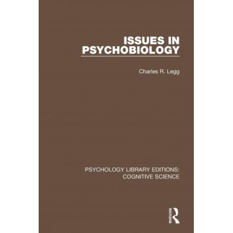 Issues in Psychobiology