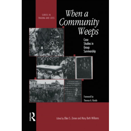 When A Community Weeps: Case Studies In Group Survivorship