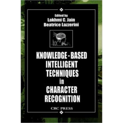 Knowledge-Based Intelligent Techniques in Character Recognition
