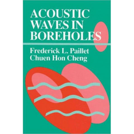 Acoustic Waves in Boreholes