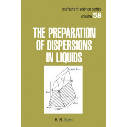 The Preparation of Dispersions in Liquids