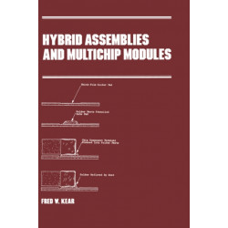 Hybrid Assemblies and Multichip Modules
