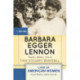 Barbara Egger Lennon: Teacher, Mother, Activist