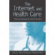 The Internet and Health Care: Theory, Research, and Practice