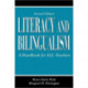 Literacy and Bilingualism: A Handbook for ALL Teachers