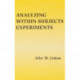Analyzing Within-subjects Experiments