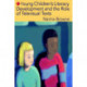 Young Children's Literacy Development and the Role of Televisual Texts