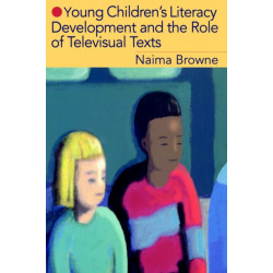 Young Children's Literacy Development and the Role of Televisual Texts