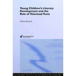 Young Children's Literacy Development and the Role of Televisual Texts
